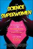 The Science of Superwomen