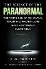 The Science of the Paranormal