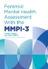 Forensic Mental Health Assessment with the MMPI-3