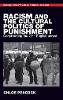 Racism and the Cultural Politics of Punishment