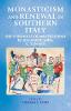 Monasticism and Renewal in Southern Italy