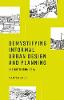 Demystifying Informal Urban Design and Planning