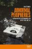 Abnormal Peripheries