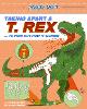 Inside Info: Taking Apart a T. rex