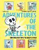 Adventures of the Skeleton