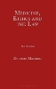 Medicine, Ethics and the Law