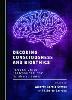 Decoding Consciousness and Bioethics