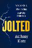 Jolted