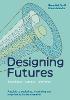 Designing Futures