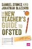 The New Teacher’s Guide to OFSTED