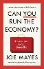 Can You Run Britain’s Economy?