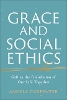 Grace and Social Ethics