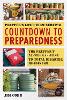Prepper's Long-Term Survival: Countdown to Preparedness