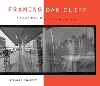Framing Oak Cliff Volume 1