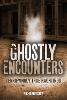 Ghostly Encounters