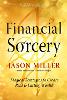 Financial Sorcery