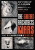 The Great Architects of Mars