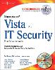 Microsoft Vista for IT Security Professionals