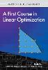 A First Course in Linear Optimization