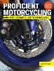 Proficient Motorcycling, 3rd Edition