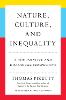 Nature, Culture, And Inequality