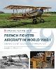 French Fighter Aircraft in World War I