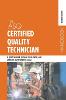 The ASQ Certified Quality Technician Handbook