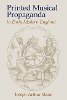 Printed Musical Propaganda in Early Modern England
