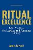 Ritual Excellence