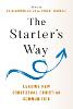 The Starter's Way