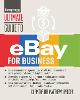 Ultimate Guide to eBay for Business