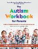 The Autism Workbook For Parents