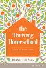 Thriving Homeschool, The