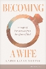 Becoming a Wife