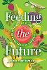 Feeding the Future