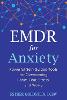 EMDR for Anxiety