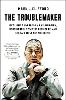 The Troublemaker