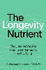 The Longevity Nutrient