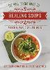 Good Living Guide to Healing Soups