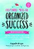 Cluttered Mess to Organized Success Workbook