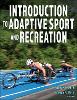 Introduction to Adaptive Sport and Recreation