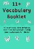 11+ Vocabulary Booklet