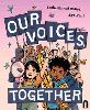 Our Voices, Together