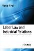 Labor Law and Industrial Relations