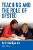 Teaching and the Role of Ofsted