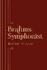 Brahms: Symphonist