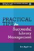 Practical Tips for Successful Library Management