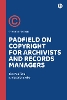 Padfield on Copyright for Archivists and Records Managers