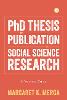 PhD Thesis by Publication in Social Science Research
