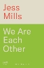 We Are Each Other